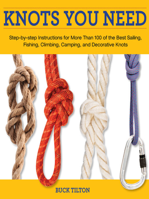Title details for Knack Knots You Need by Buck Tilton - Available